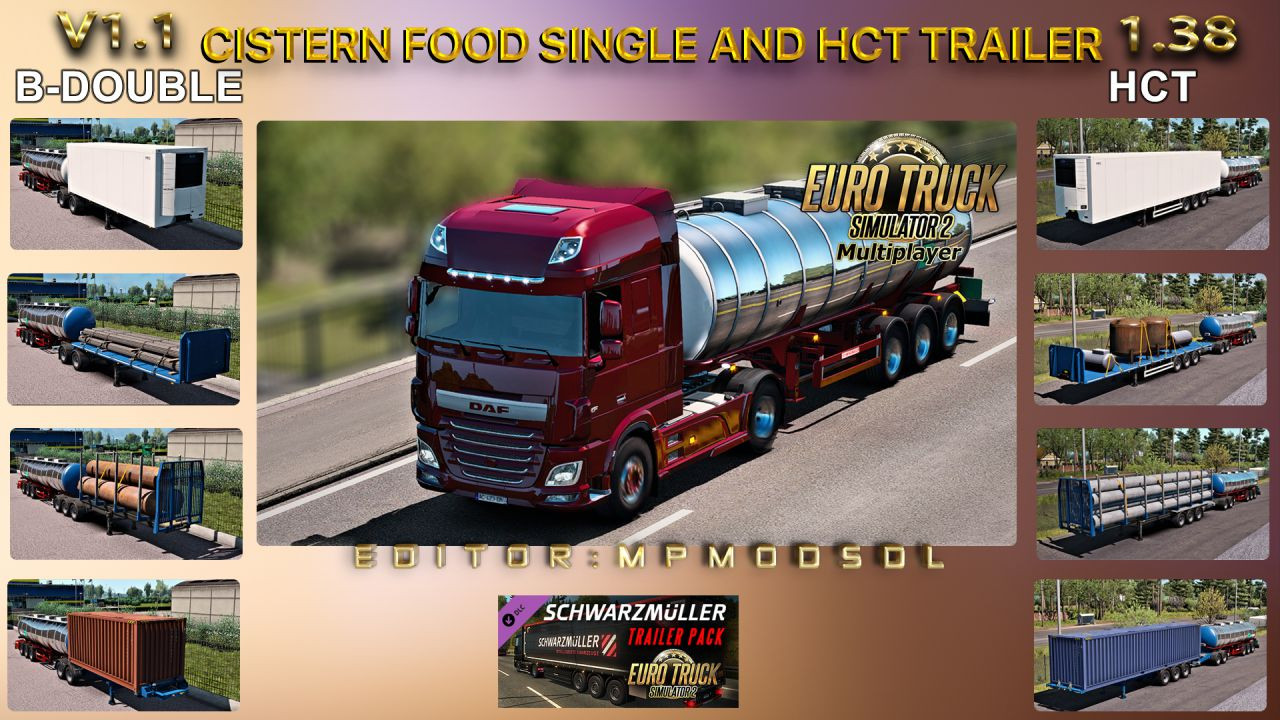 Cistern Food Single And HCT Trailer For ETS2 Multiplayer 1.38